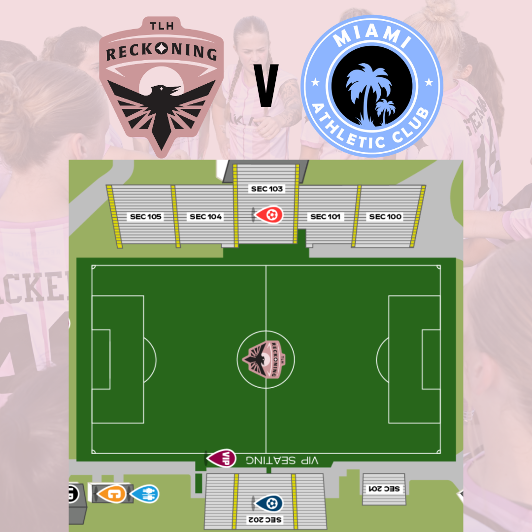 TLH Reckoning vs Miami AC - May 30th (Group Tix)