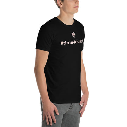 #Time4Change_Short-Sleeve Unisex T-Shirt