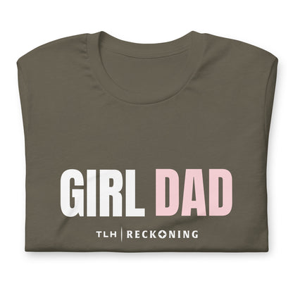 Reckoning Girl Dad t-shirt